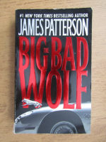 Anticariat: James Patterson - The big bad wolf