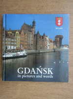 Lech Krzyzanowski - Gdansk in pictures and words