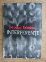 Nicolae Brindus - Interferente