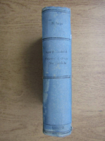 Nicolae Iorga - Sate si Manastiri din Romania. Drumuri si orase din Romania (2 volume coligate, 1905)