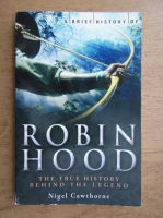 Nigel Cawthorne - A brief history of Robin Hood