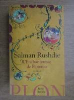Salman Rushdie - L'enchanteresse de Florence