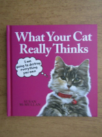 Susan McMullan - What your cat really thinks