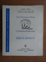 The growing mind. Book of abstracts