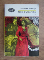 Thomas Hardy - Tess d'urberville (volumul 2)