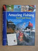 Tony Lolli - Amazing fishing facts and trivia