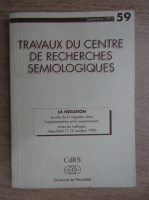 Travaux du Centre de Recherches Semiologiques, nr. 59, septembrie 1991