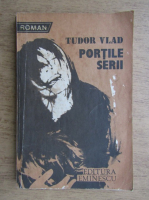 Anticariat: Tudor Vlad - Portile serii