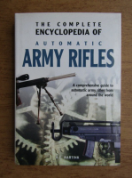 A. E. Hartnik - The complete encyclopedia of automatic army rifles