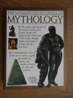 Arthur Cotterell - The ultimate encyclopedia of mythology