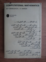 Anticariat: B. P. Demidovich - Computational mathematics