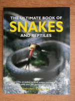 Barbara Taylor - The ultimate book of snakes and reptiles