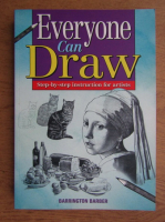 Barrington Barber - Everyone can draw. Step-by-step instruction for artists