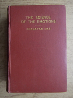 Bhagavan Das - The science of the emotions (1924)