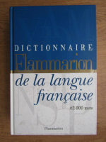 Dictionnaire Flammarion de la langue francaise