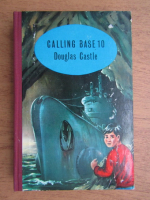 Douglas Castle - Calling base 10