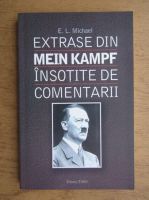 E. L. Michael - Extrase din Mein Kampf insotite de comentarii