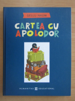 Gellu Naum - Cartea cu Apolodor