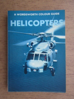 Helicopters, a wordsworth colour guide