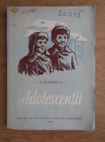 I. A. Pecernicova - Adolescentii