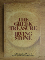 Irving Stone - The greek treasure
