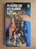 James Hadley Chase - No orchids for Miss Blandish