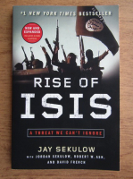 Jay Sekulow - Rise of Isis. A threat we can't ignore
