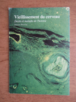 Jurgen Peiffer - Vieillissement du cerveau. Destin et maladie de l'homme