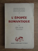 Leon Cellier - L'epopee romantique