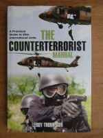 Leroy Thompson - The counterterrorist manual