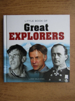 Liam McCann - Little book of great explorers