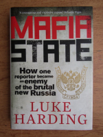 Luke Harding - Mafia state