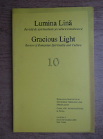 Lumina lina. Revista de spiritualitate si cultura romaneasca, nr. 3, iulie-septembrie 2005
