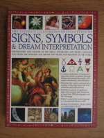 Anticariat: Mark OConnell - The ultimate illustrated encyclopedia of signs, symbols and dream interpretation