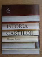 Martyn Lyons - Istoria cartilor