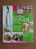 Pierre Dukan - El metodo Dukan ilustrado