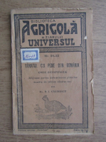 R. I. Calinescu - Biblioteca agricola a ziarului Universul. Vantul cu pene din Romania (nr. 84-85, 1944)