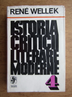 Anticariat: Rene Wellek - Istoria criticii literare moderne (volumul 4)