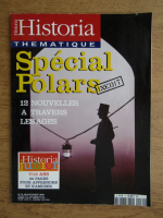 Revista Historia, Special polars, nr. 72, iulie-august 2001