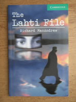 Richard MacAndrew - The Lahti file