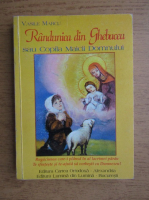 Vasile Marcu - Randunica din Gherbacea sau copila Maicii Domnului