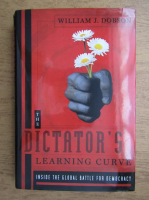 William J. Dobson - The dictator's learning curve