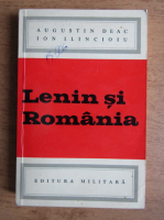 Augustin Deac, Ion Ilincioiu - Lenin si Romania