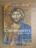 Bamber Gascoigne - A brief history of christianity
