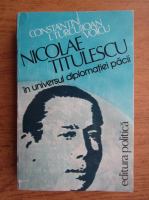 Anticariat: C. I. Turcu - Nicolae Titulescu in universul diplomatiei pacii