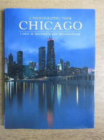 Carol M. Highsmith, Ted Landphair - A photographic tour Chicago