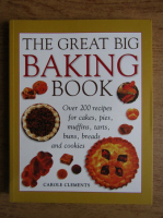 Carole Clements - The great big baking book