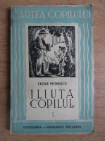 Cezar Petrescu - Iliuta copilul (1943)