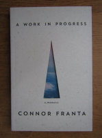 Connor Franta - A work in progress