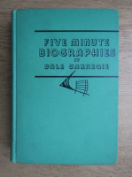 Dale Carnegie - Five minute biographies (1940)